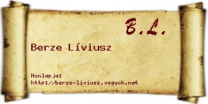 Berze Líviusz névjegykártya